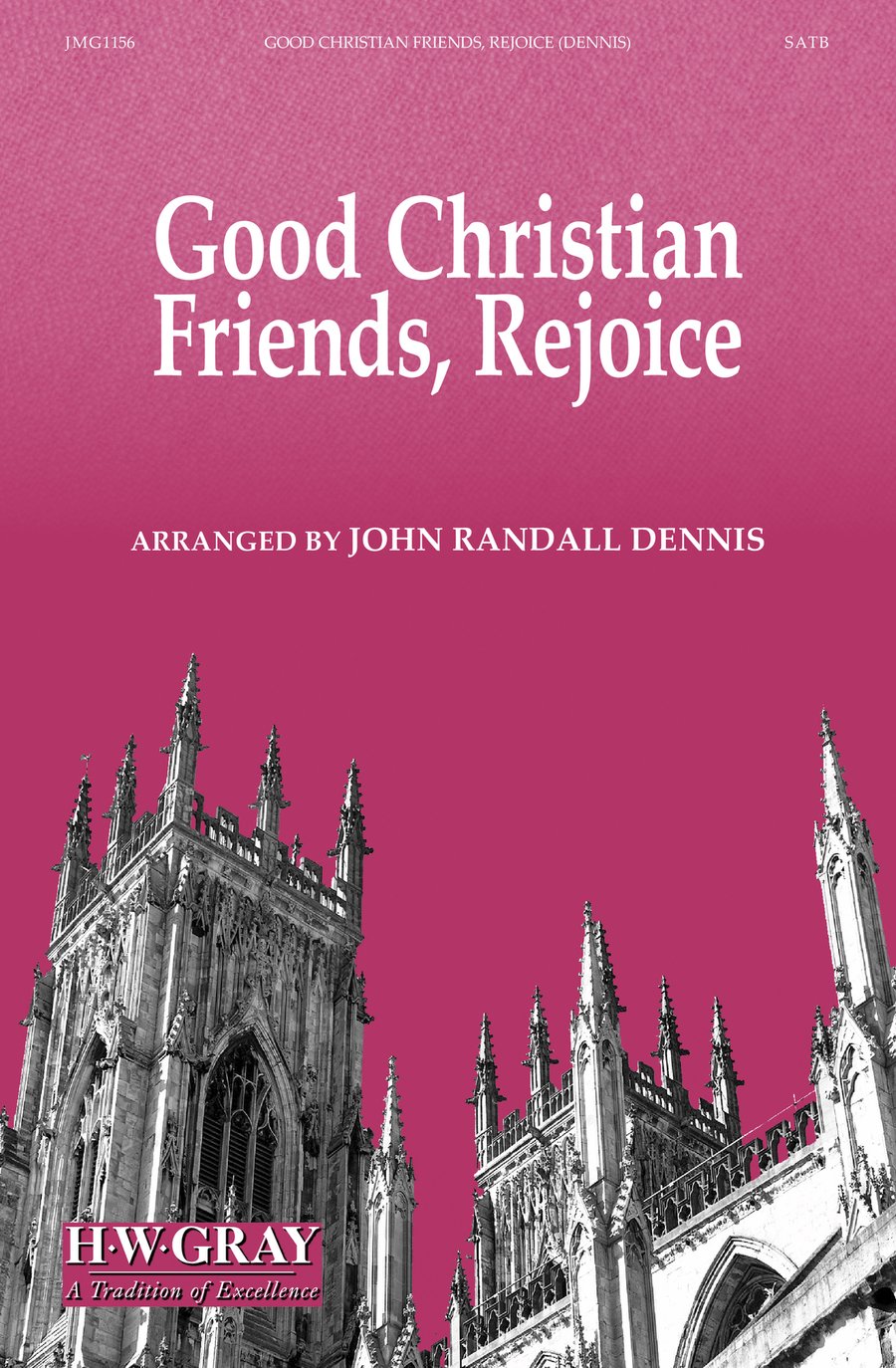 Good Christian Friends, Rejoice