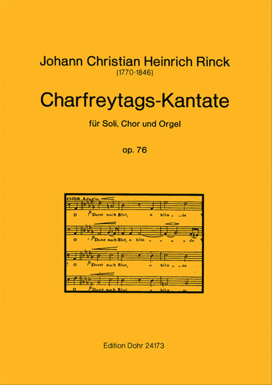 Charfreytags-Kantate op. 76 -für Soli, Chor und Orgel-