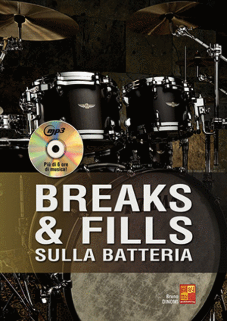 Breaks & Fills Sulla Batteria