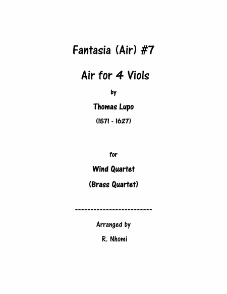 Fantasia (Air) #7 For 4 Viols - for Wind Quartet image number null