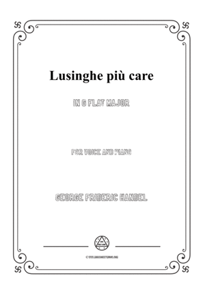 Handel-Lusinghe più care in G flat Major,for Voice and Piano