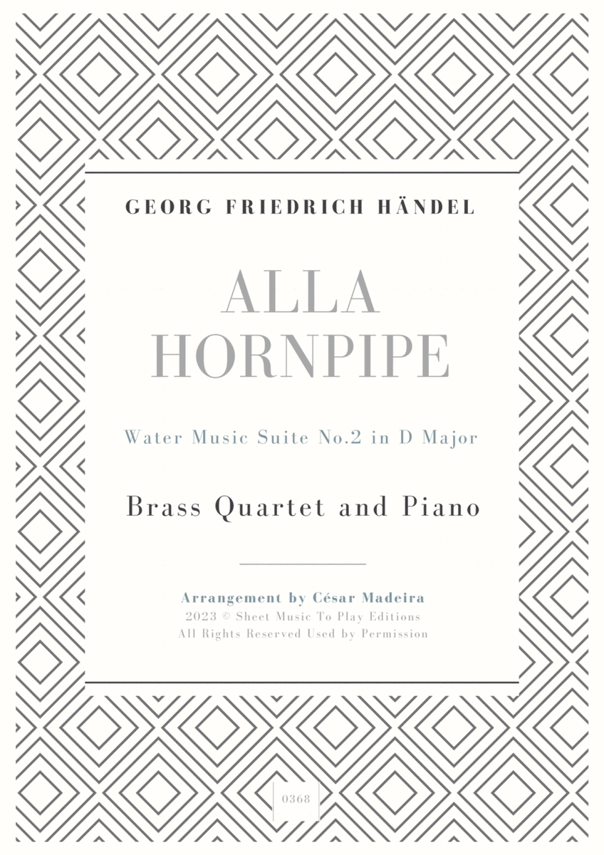 Alla Hornpipe by Handel - Brass Quartet and Piano (Full Score and Parts) image number null