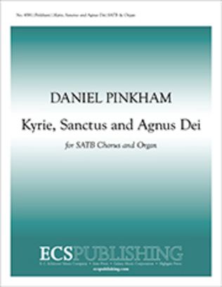 Kyrie, Sanctus and Agnus Dei