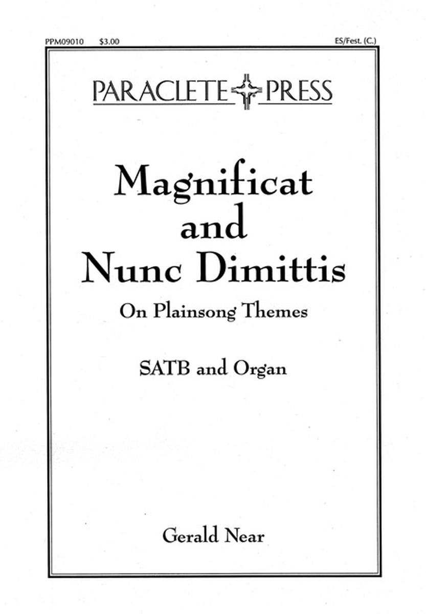 Magnificat and Nunc Dimittis On Plainsong Theme