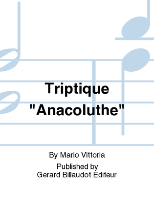 Book cover for Triptique "Anacoluthe"