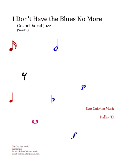 Gospel Jazz Choral (SAATB) - "I Don't Have the Blues No More" image number null