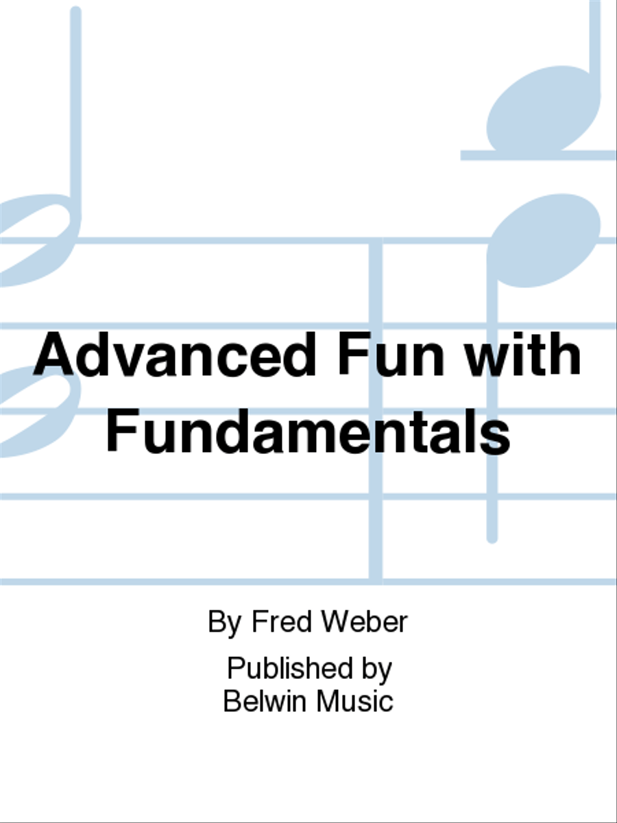 Advanced Fun with Fundamentals Concert Band Methods scores gallery preview page 1