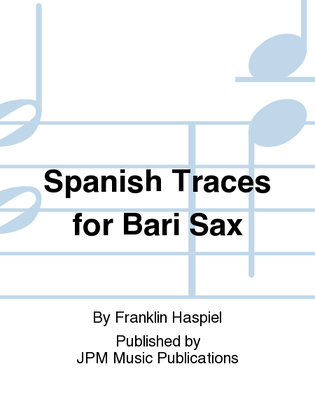 Spanish Traces for Bari Sax