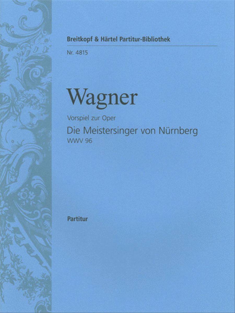 The Mastersingers of Nuremberg WWV 96 Orchestra scores gallery preview page 1