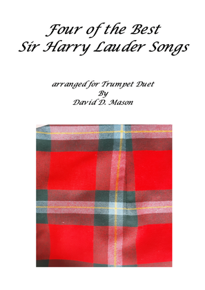 Four of the Best Sir Harry Lauder Songs