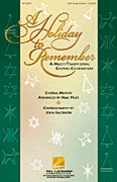 A Holiday to Remember - A Multi-Traditional Choral Celebration (Medley) - SAB Singer