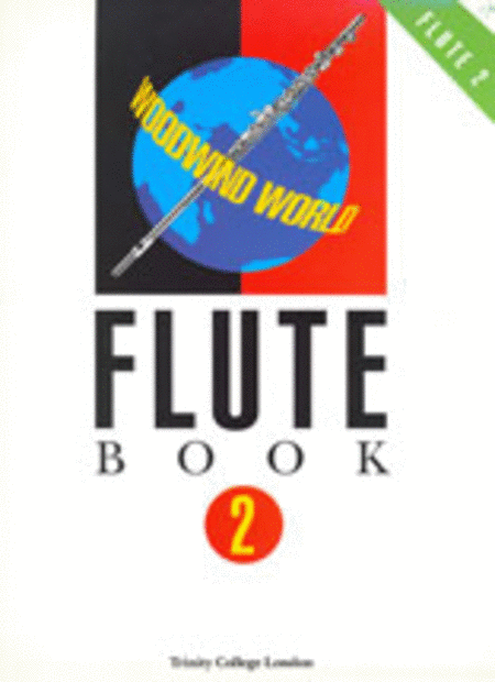Woodwind World: Flute book 2 (score & part)