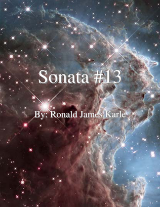 Sonata #13 By: Ronald James Karle