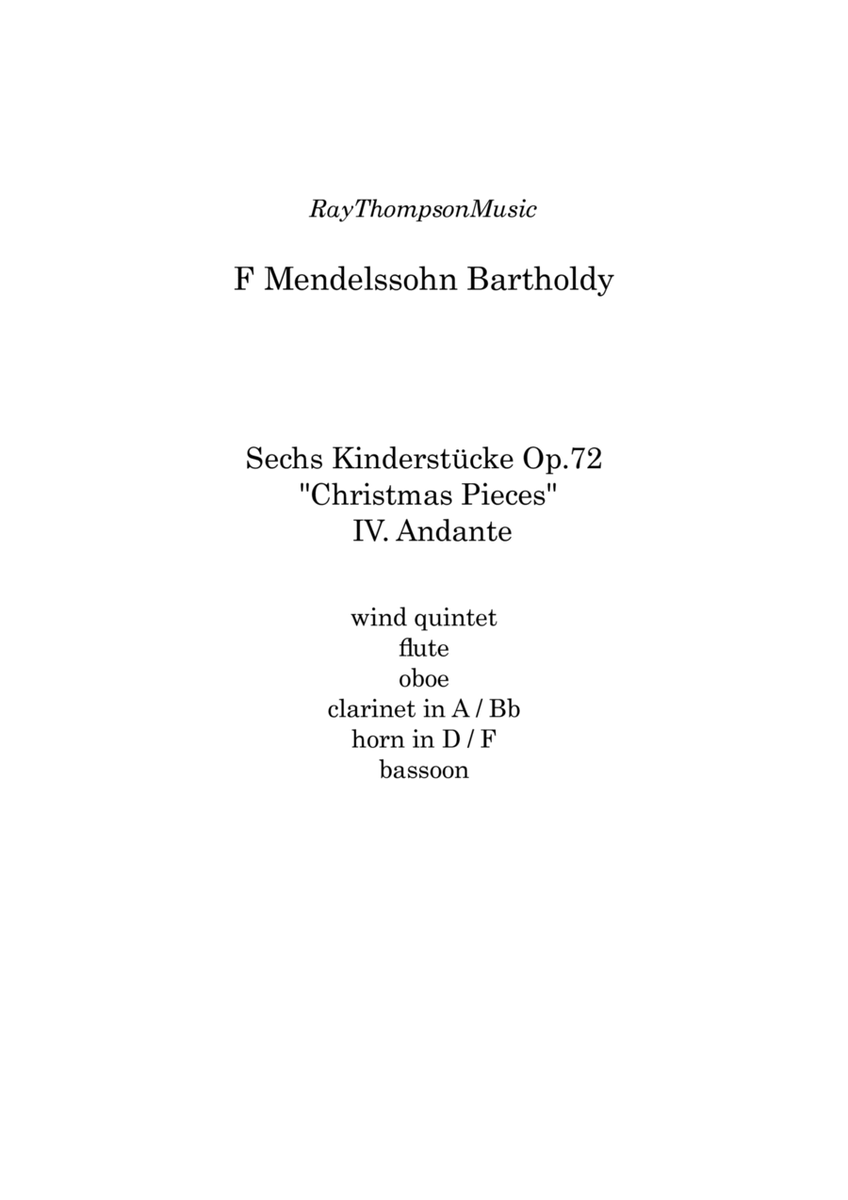 Mendelssohn: Sechs Kinderstücke (6 Christmas Pieces) Op.72 No.4 of 6 Andante - wind quintet image number null