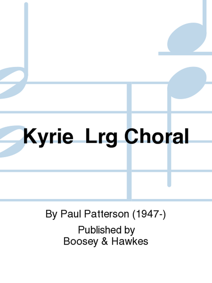 Kyrie Lrg Choral