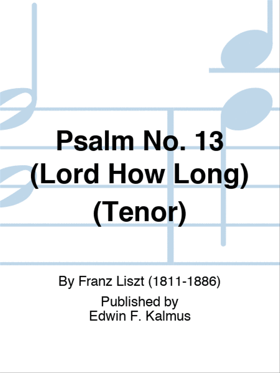 Psalm No. 13 (Lord How Long) (Tenor) 4-Part scores gallery preview page 1