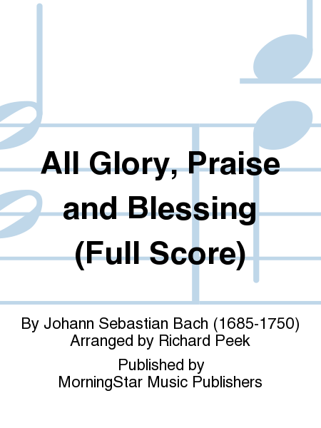 All Glory, Praise and Blessing (Full Score) image number null