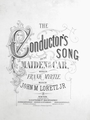 Book cover for The Conductor's Song, or, The Maiden on the Car