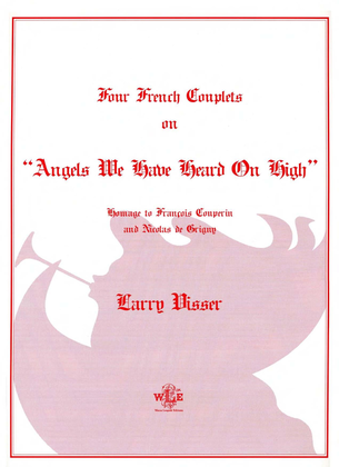 Four French Couplets on "Angels We Have Heard on High"