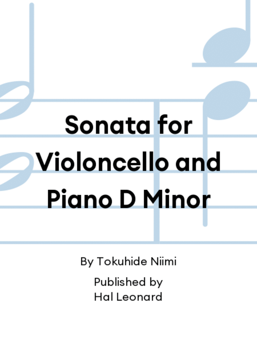 Sonata for Violoncello and Piano D Minor