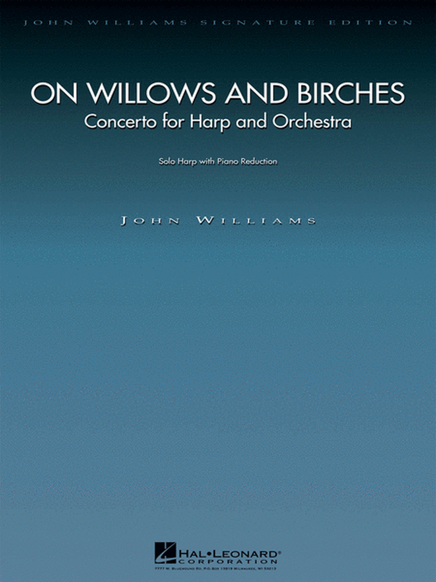 On Willows and Birches: Concerto for Harp and Orchestra