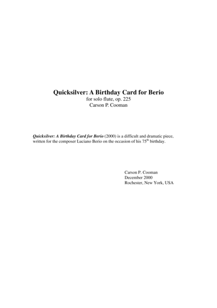 Carson Cooman: Quicksilver: A Birthday Card for Berio (2000) for solo flute