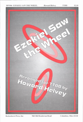Ezekiel Saw the Wheel