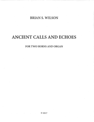 Ancient Calls and Echoes