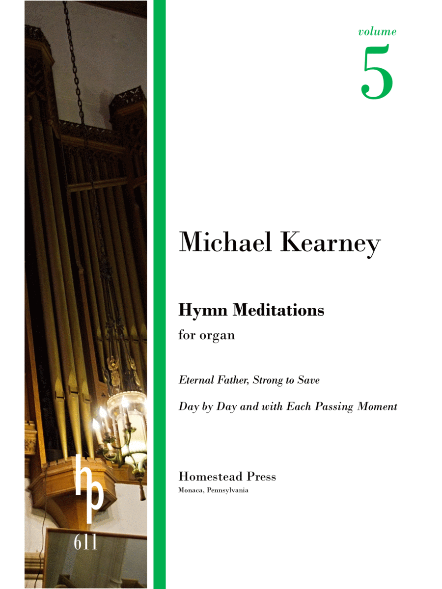 Kearney: Hymn Meditations, vol. 5: Eternal Father, Strong to Save; Day by Day Organ Solo scores gallery preview page 1