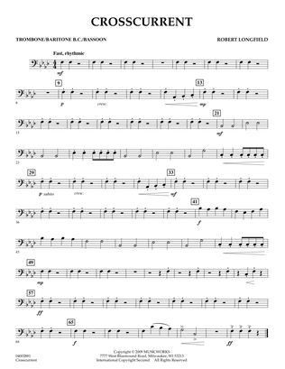 Crosscurrent - Trombone/Baritone B.C./Bassoon