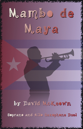 Book cover for Mambo de Maya, for Soprano and Alto Saxophone Duet