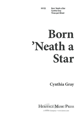 Born 'Neath a Star - 3-part Mixed