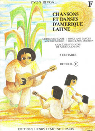 Book cover for Chansons et danses d'Amerique latine - Volume F
