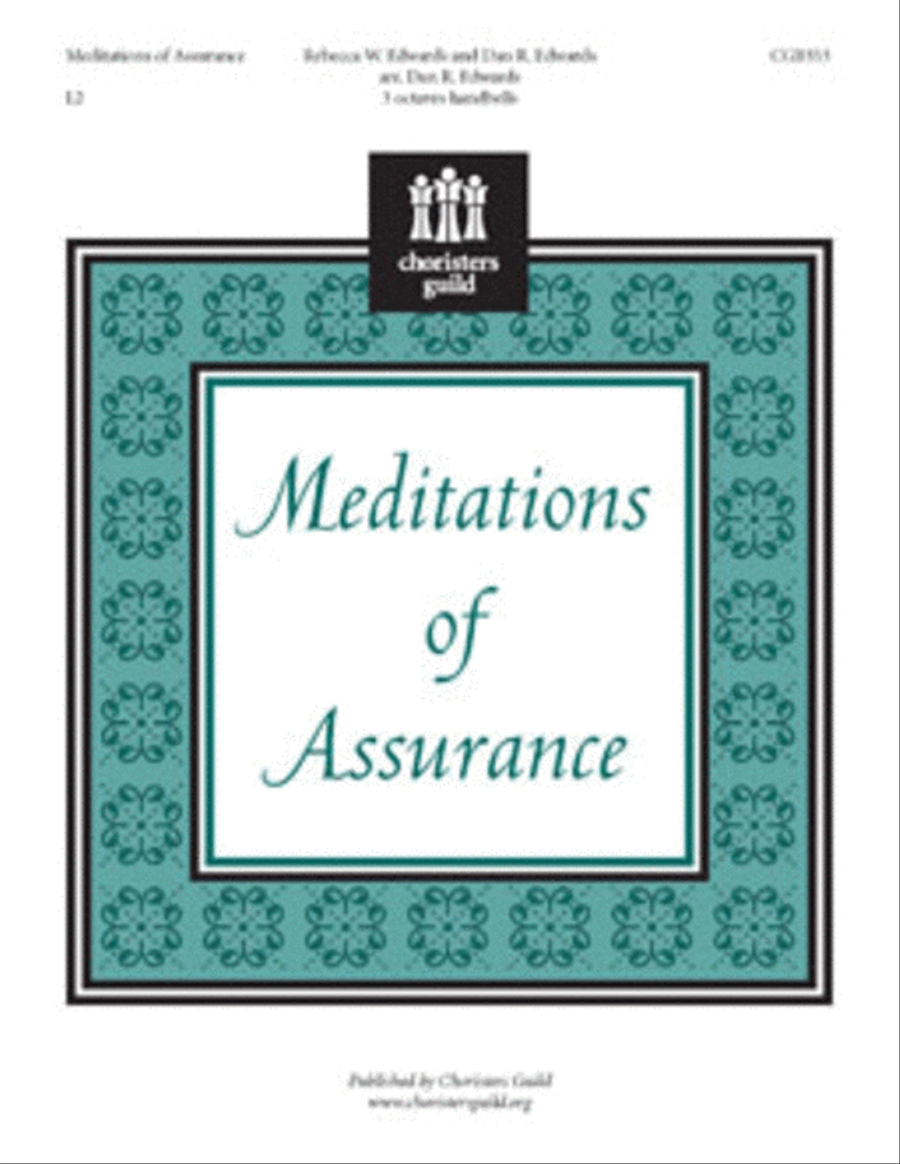 Meditations of Assurance by Dan Edwards Handbell Choir - Sheet Music