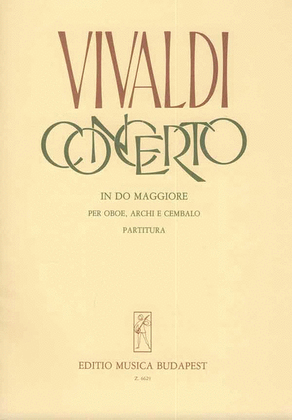 Book cover for Concerto In Do Maggiore Per Oboe, Archi E Czalo
