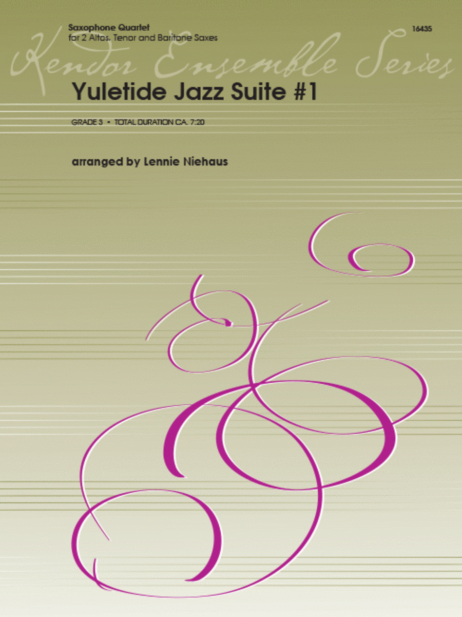 Yuletide Jazz Suite #1 Saxophone Quartet scores gallery preview page 1