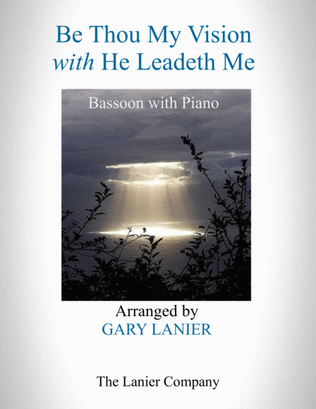 BE THOU MY VISION with HE LEADETH ME (Bassoon with Piano - Instrument Part included)