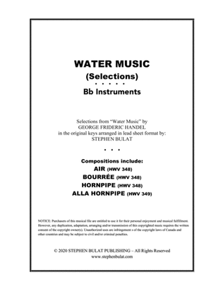 Water Music (Selections) - Lead sheet (melody & chords) in original keys for Bb instruments