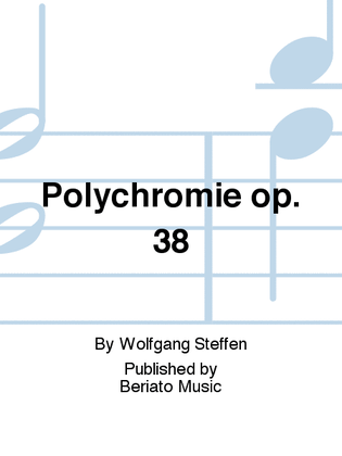 Polychromie op. 38