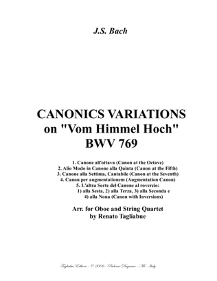 Bach - CANONICS VARIATIONS on "Vom Himmel hoch" BWV 769 - Arr. for Oboe and String Quartet