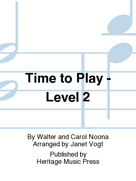 Time to Play - Level 2
