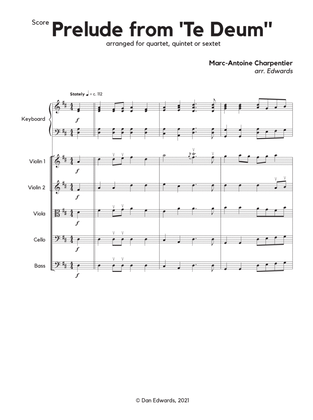Prelude from ‘Te Deum’ by Charpentier, arranged for string quartet, quintet, or orchestra