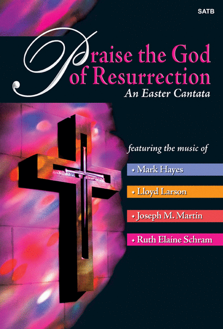 Praise the God of Resurrection - Perf CD/SATB Score Kit