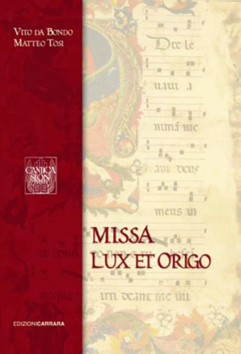 Missa "Lux et Origo"