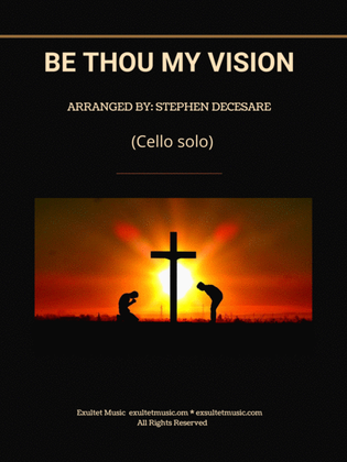 Book cover for Be Thou My Vision (Cello solo and Piano)