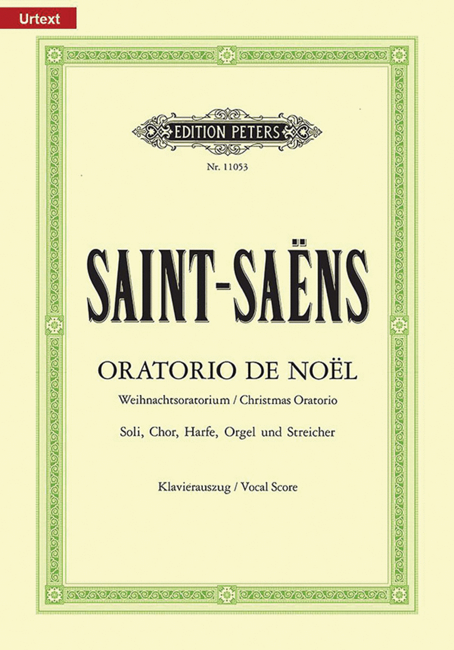 Camille Saint-Saens : Christmas Oratorio Op. 12