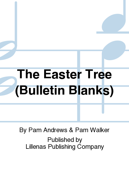 The Easter Tree (Bulletin Blanks)
