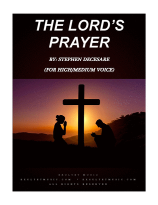 The Lord's Prayer (for High/Medium Voice)