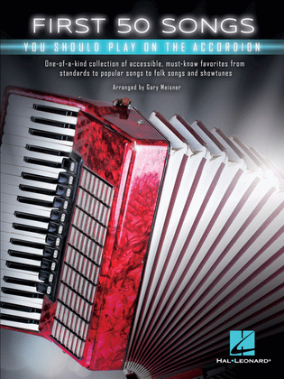 Book cover for First 50 Songs You Should Play on the Accordion