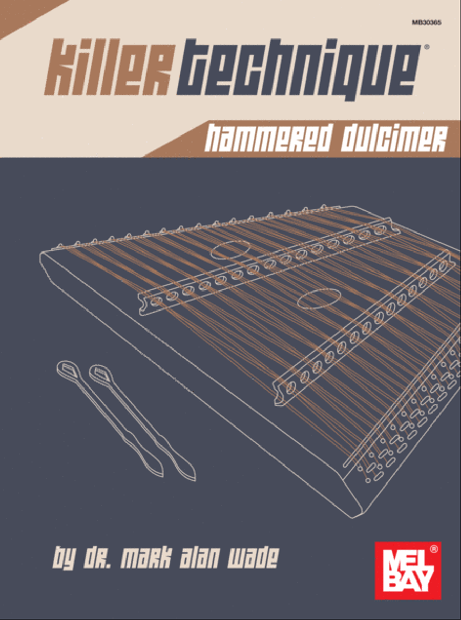 Killer Technique: Hammered Dulcimer